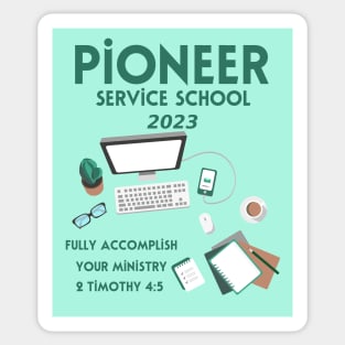 PIONEER SERVICE SCHOOL 2023 Sticker